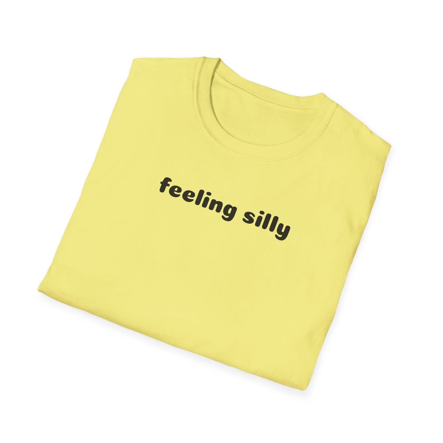 Feeling Silly Tee