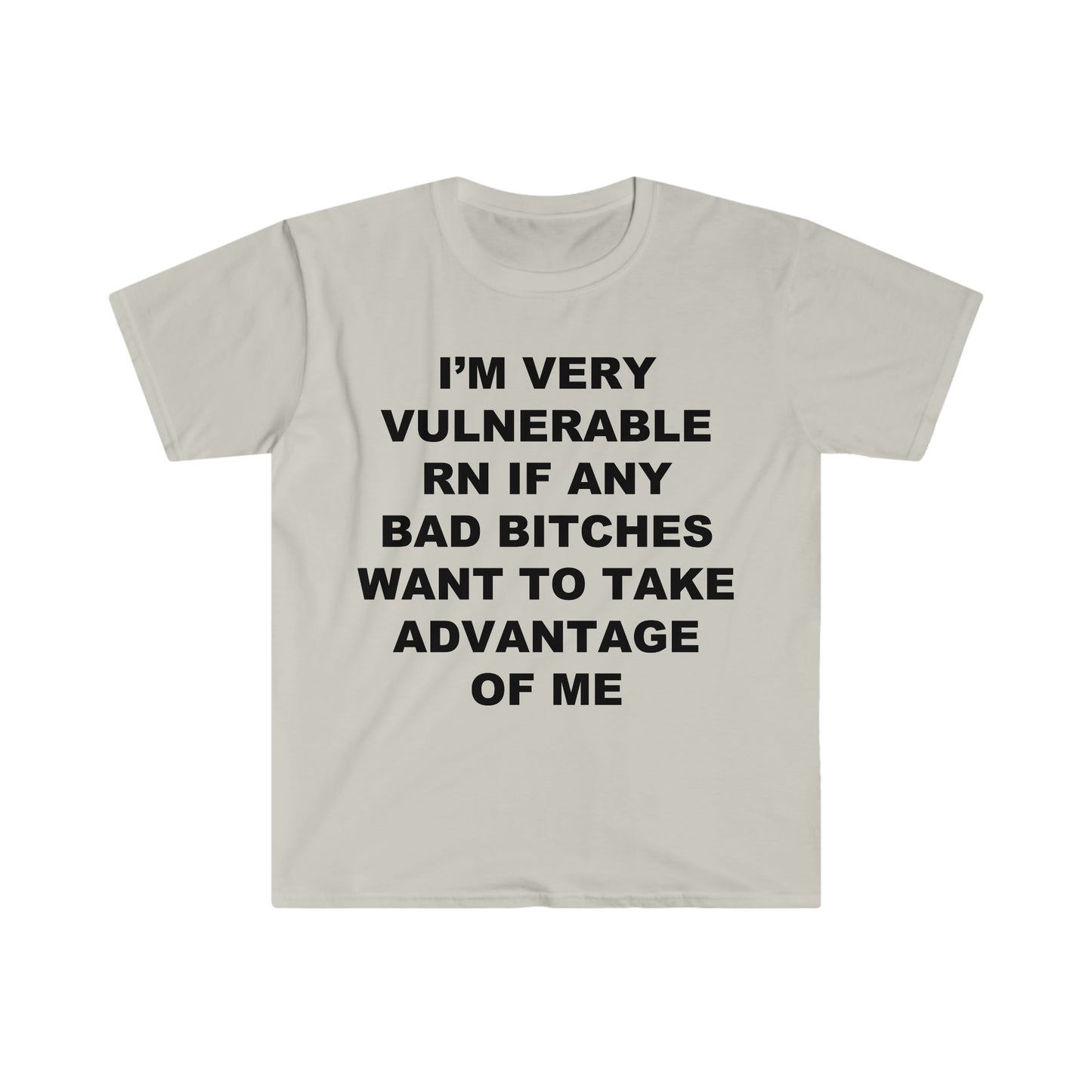 I'm very vulnerable rn tshirt