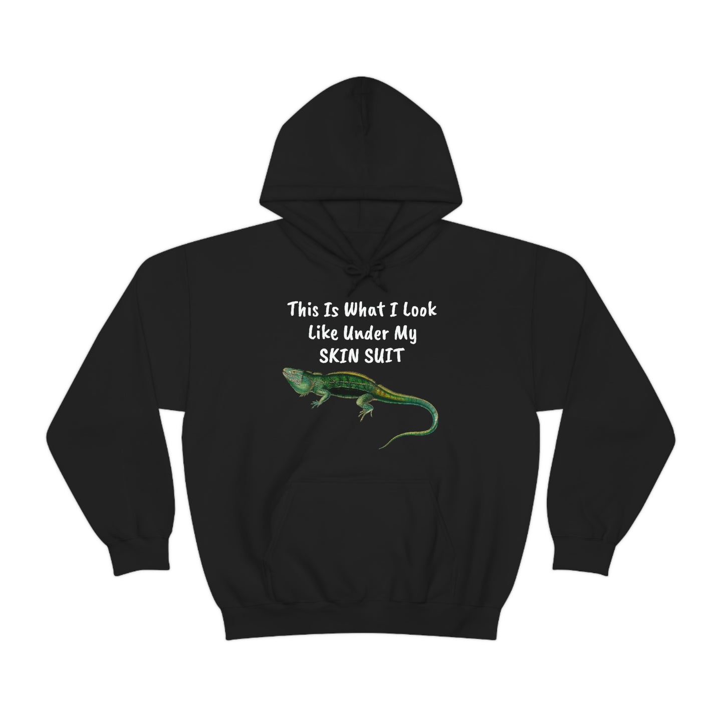 This Is What I Look Like Under My SKIN SUIT - Hoodie