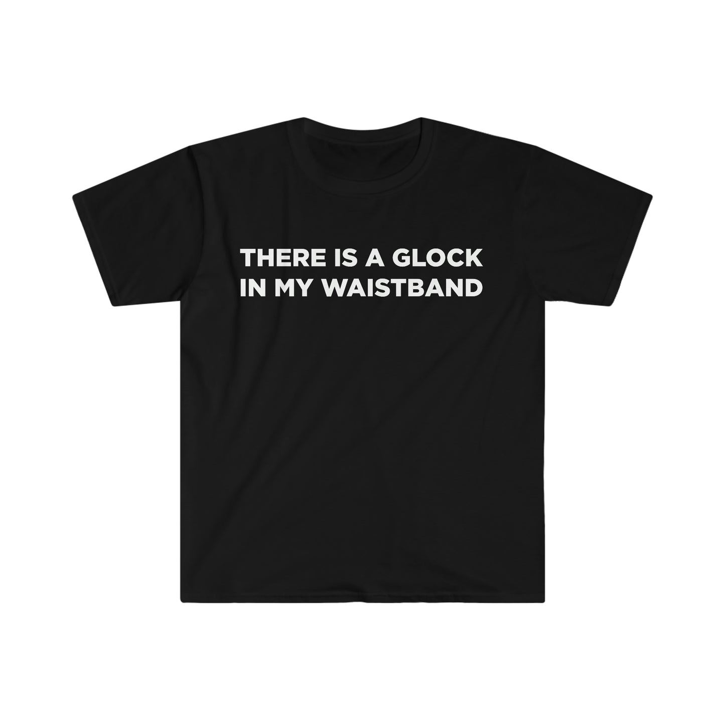 There is a glock in my waistband tshirt