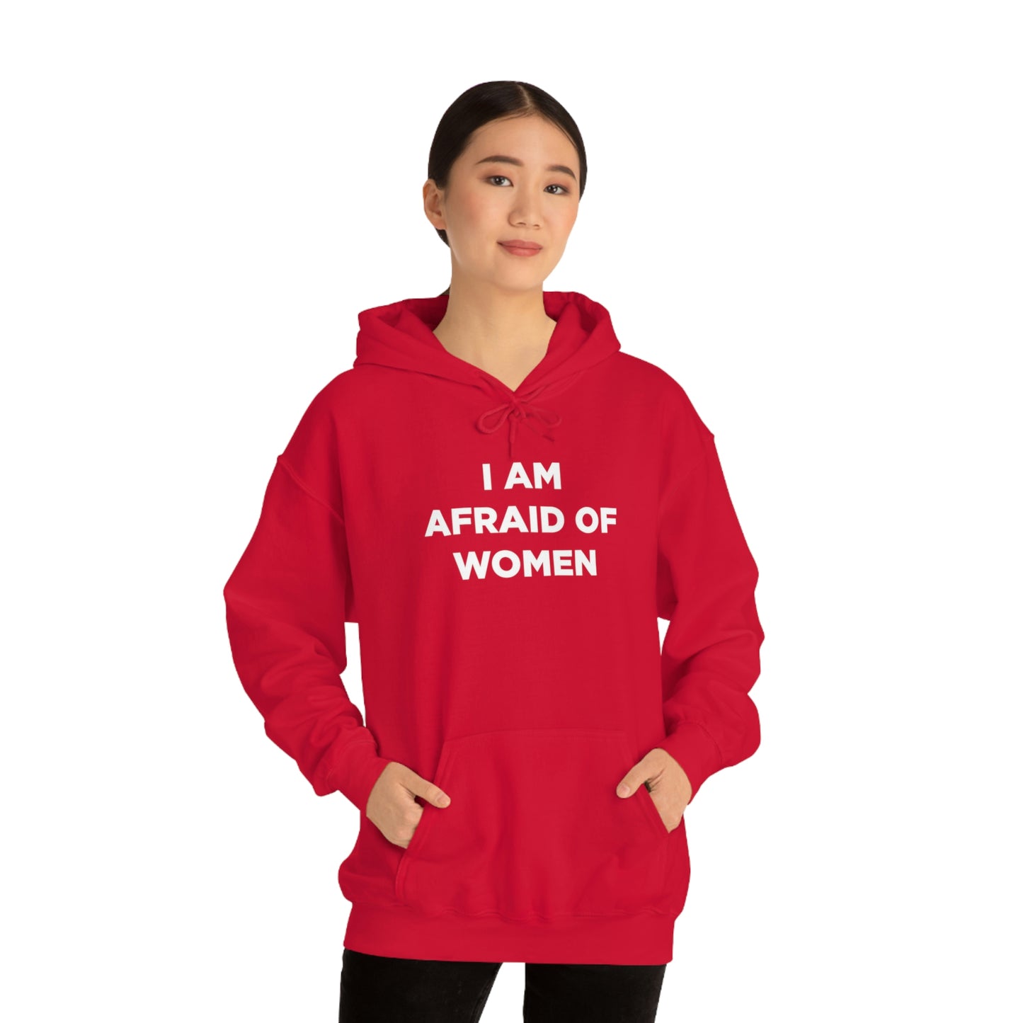 I am afraid of women Hoodie