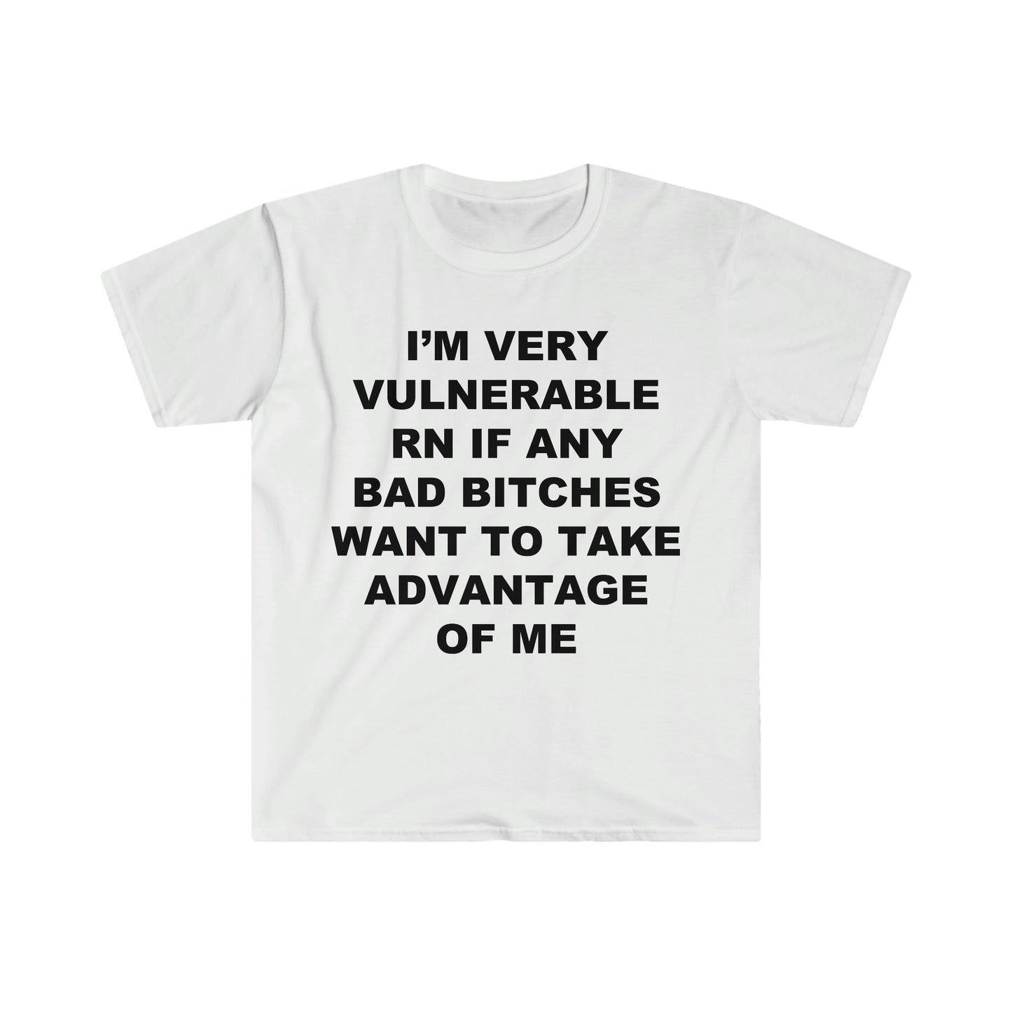I'm very vulnerable rn tshirt