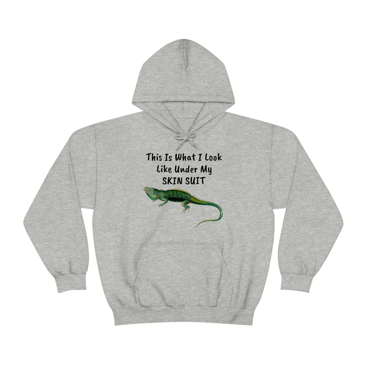 This Is What I Look Like Under My SKIN SUIT - Hoodie